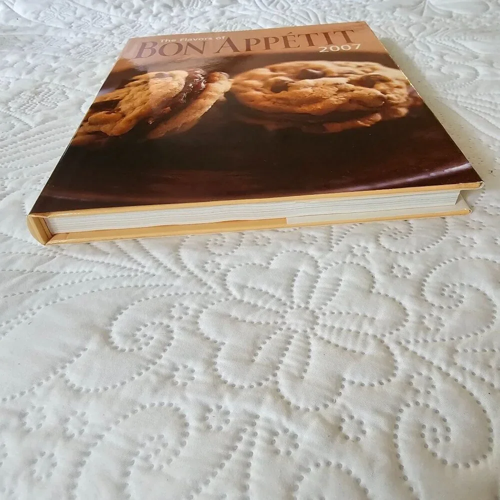 The Flavors of Bon Appetit 2007 Hardcover Cookbook Gourmet Coffee Table Book